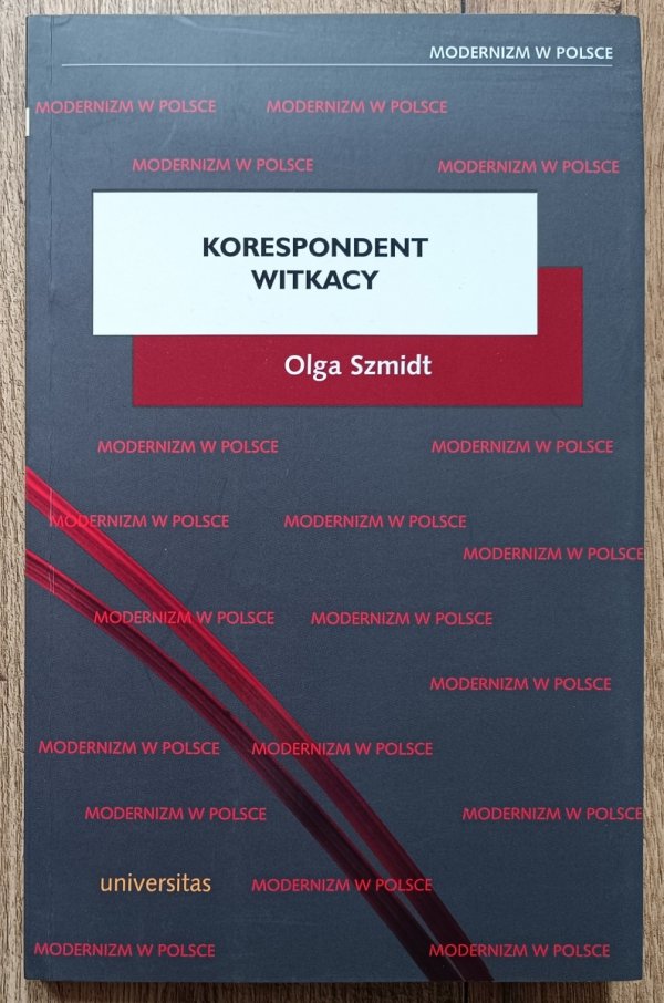 Olga Szmidt Korespondent Witkacy