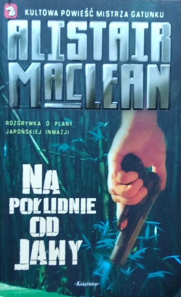 Alistair MacLean • Na południe od Jawy 