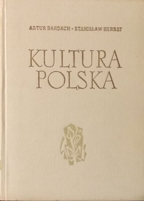 Artur Bardach, Stanisław Herbst • Kultura Polska