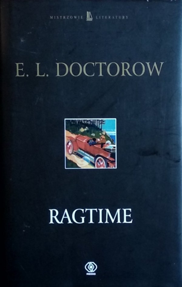 E.L. Doctorow • Ragtime