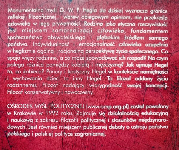 Katarzyna Guczalska Miłość i cnota polityczna. Rodzina i kobieta w filozofii Hegla