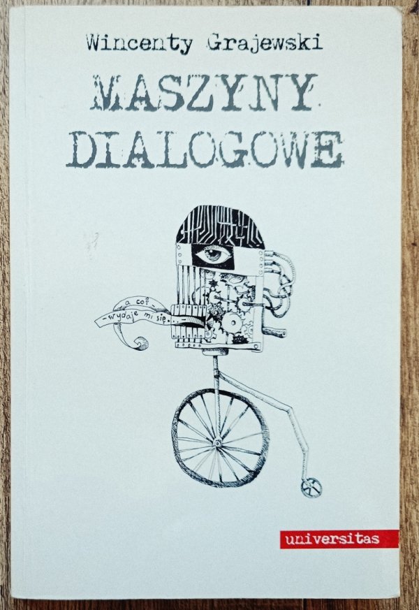 Wincenty Grajewski Maszyny dialogowe