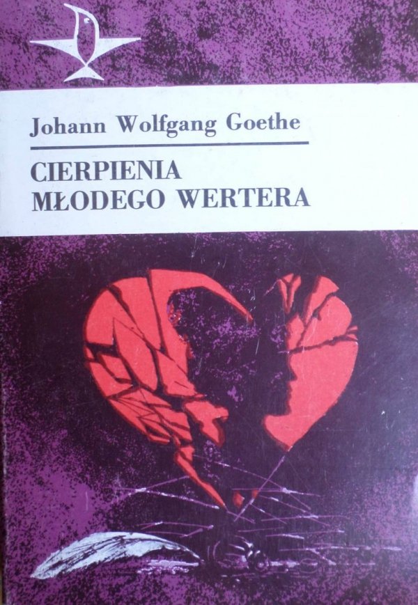 Johann Wolfgang Goethe • Cierpienia młodego Wertera