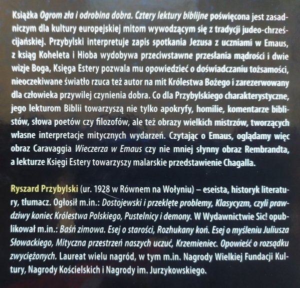 Ryszard Przybylski Ogrom zła i odrobina dobra. Cztery lektury biblijne