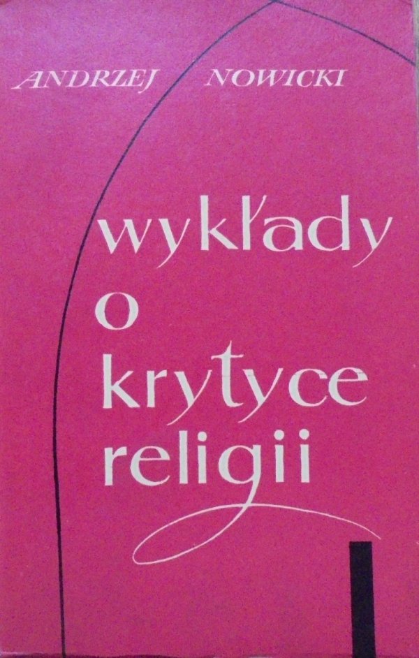 Andrzej Nowicki • Wykłady o krytyce religii