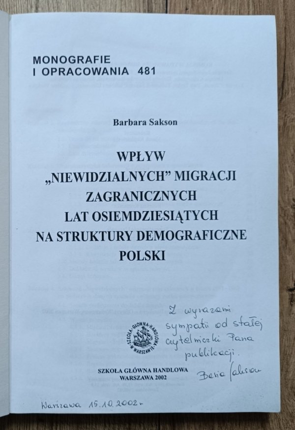 Barbara Sakson Wpływ 'niewidzialnych' migracji zagranicznych lat osiemdziesiątych na struktury demograficzne Polski