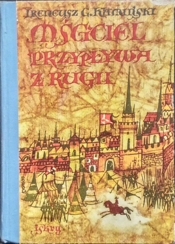 Tadeusz Kamiński • Czerwony sokół. Mściciel przypływa z Rugii