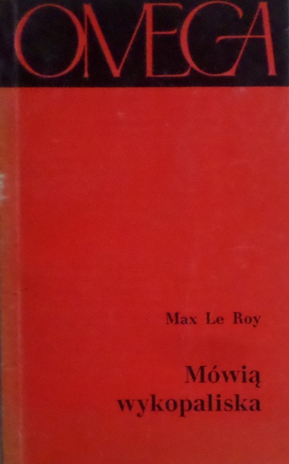 Max Le Roy • Mówią wykopaliska. Życie starożytnego Rzymu 