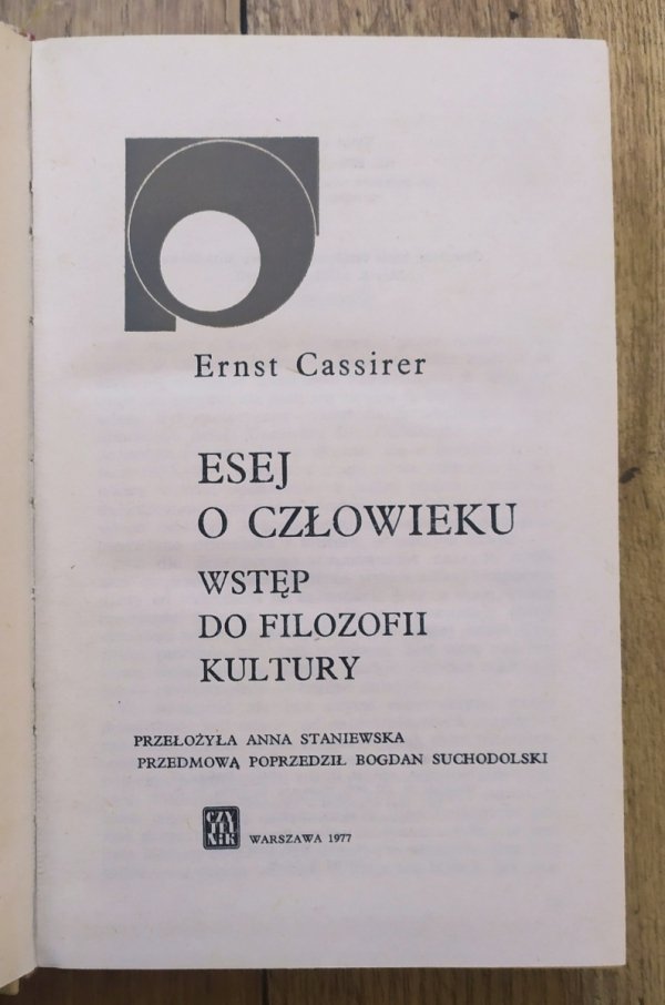 Ernst Cassirer Esej o człowieku. Wstęp do filozofii kultury