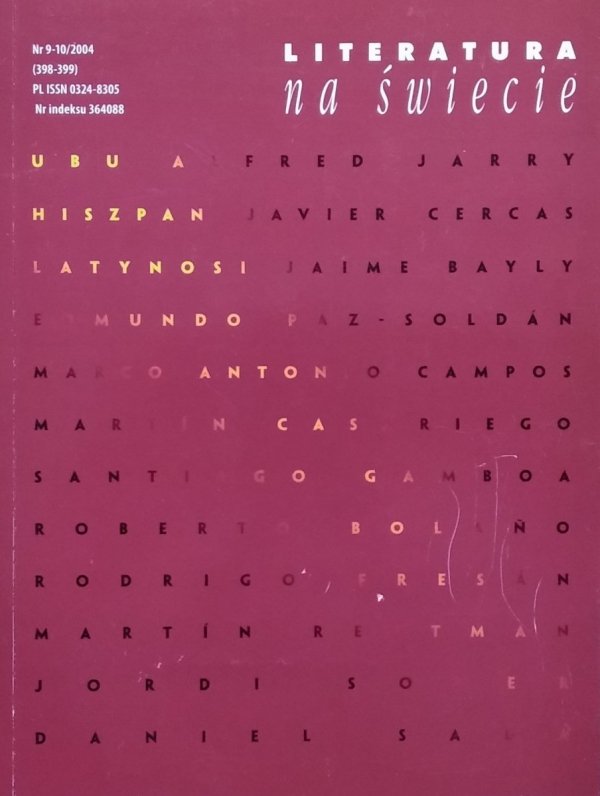 Literatura na świecie 9-10/2004 • Alfred Jarry, Roberto Bolano, Philippe Sollers
