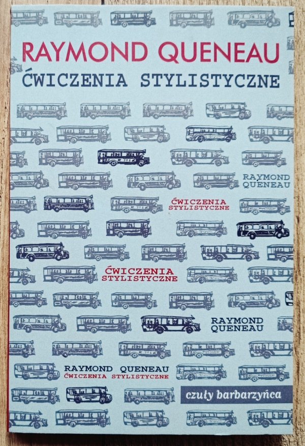 Raymond Queneau Ćwiczenia stylistyczne