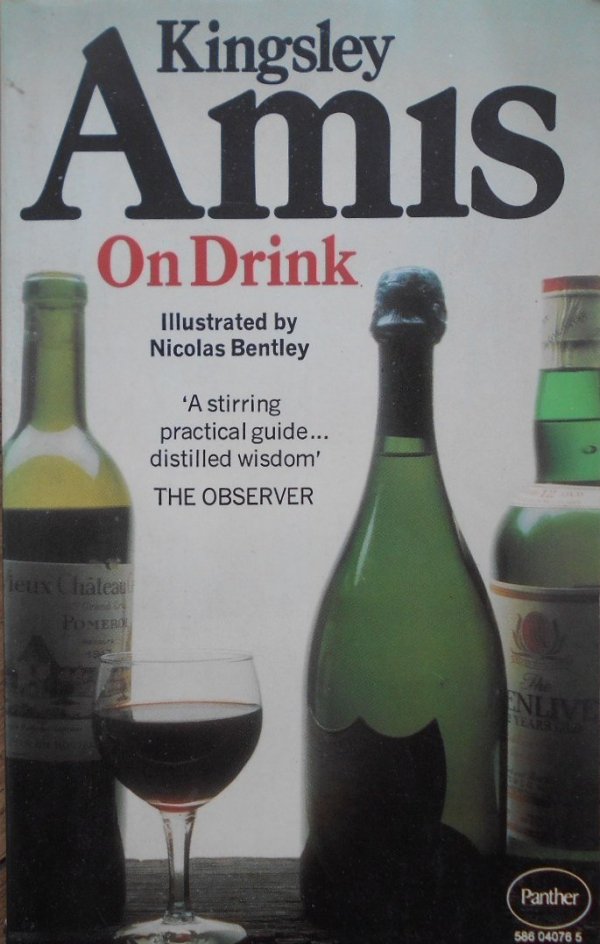 Kingsley Amis • On drink