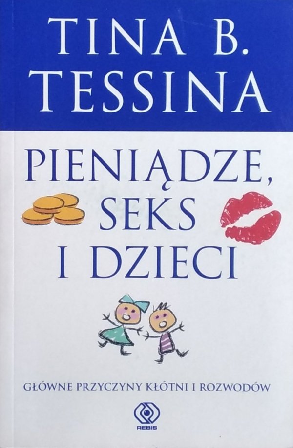 Tina Tessina • Pieniądze seks I dzieci