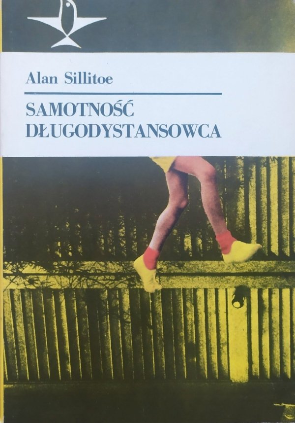 Alan Sillitoe Samotność długodystansowca