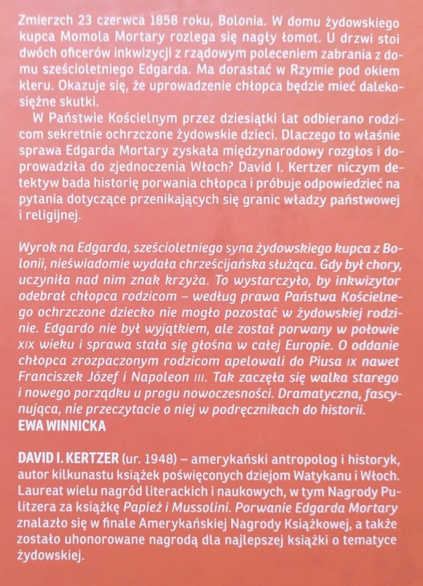 David I. Kertzer Porwanie Edgarda Mortary. Skandal, który pogrążył Państwo Kościelne