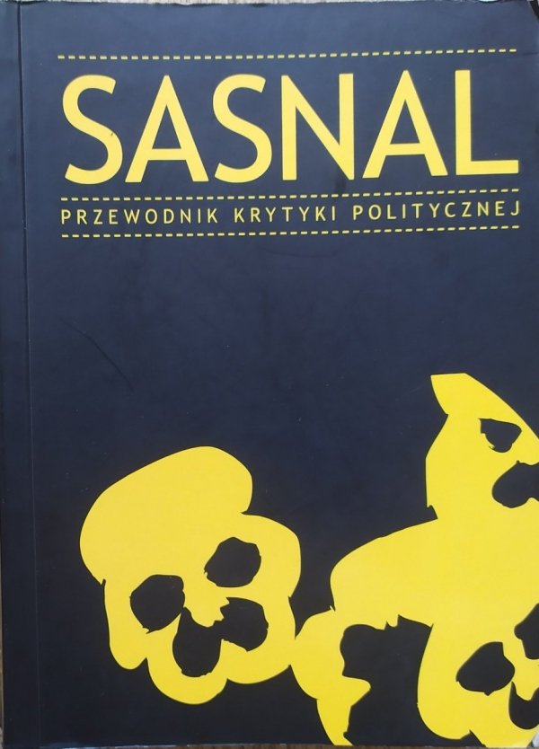 Sasnal. Przewodnik Krytyki Politycznej