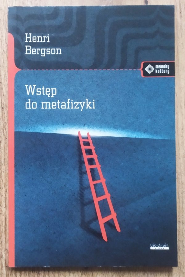 Henri Bergson Wstęp do metafizyki