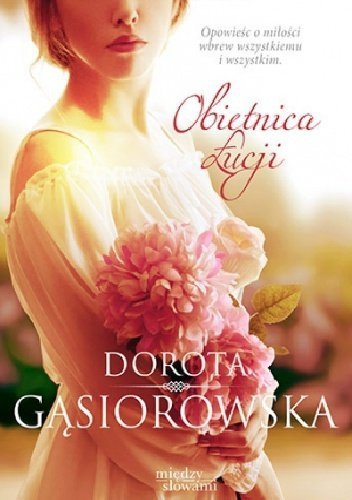 Dorota Gąsiorowska • Obietnica Łucji 
