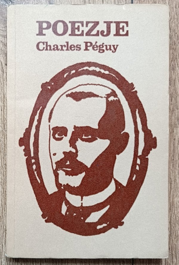 Charles Peguy Poezje