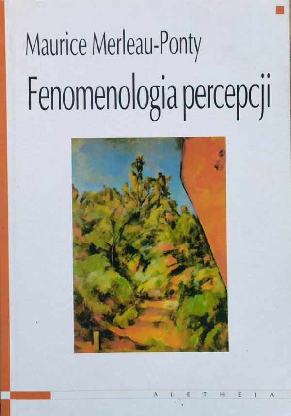 Maurice Merleau-Ponty Fenomenologia percepcji