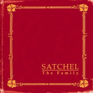 Satchel • The Family • CD