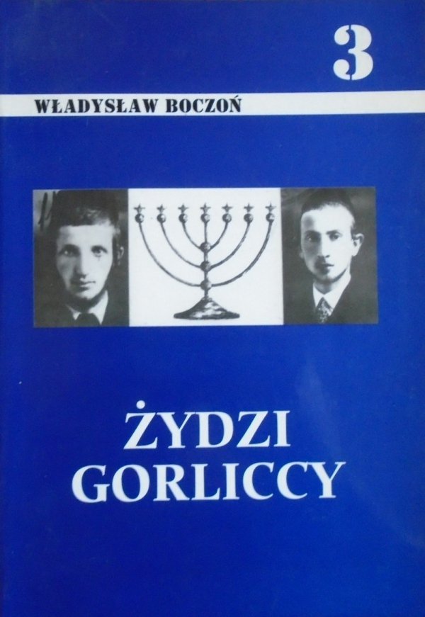Władysław Boczoń • Żydzi Gorliccy