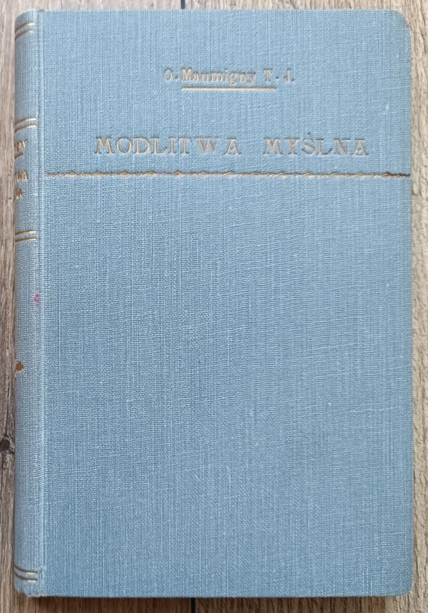 o. Rene de Maumigny Modlitwa myślna
