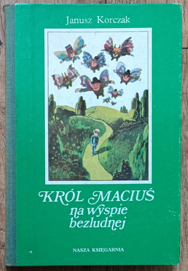 Janusz Korczak Król Maciuś na bezludnej wyspie
