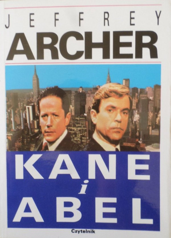 Jeffrey Archer • Kane i Abel