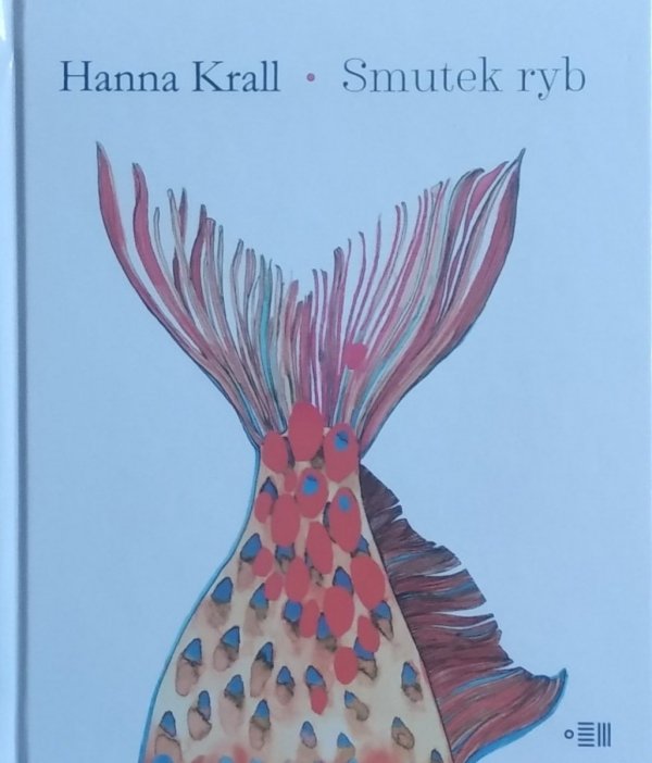 Hanna Krall • Smutek ryb