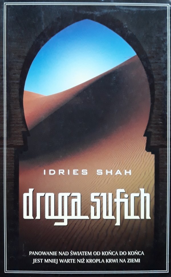 Idries Shah • Droga sufich [Sufizm]
