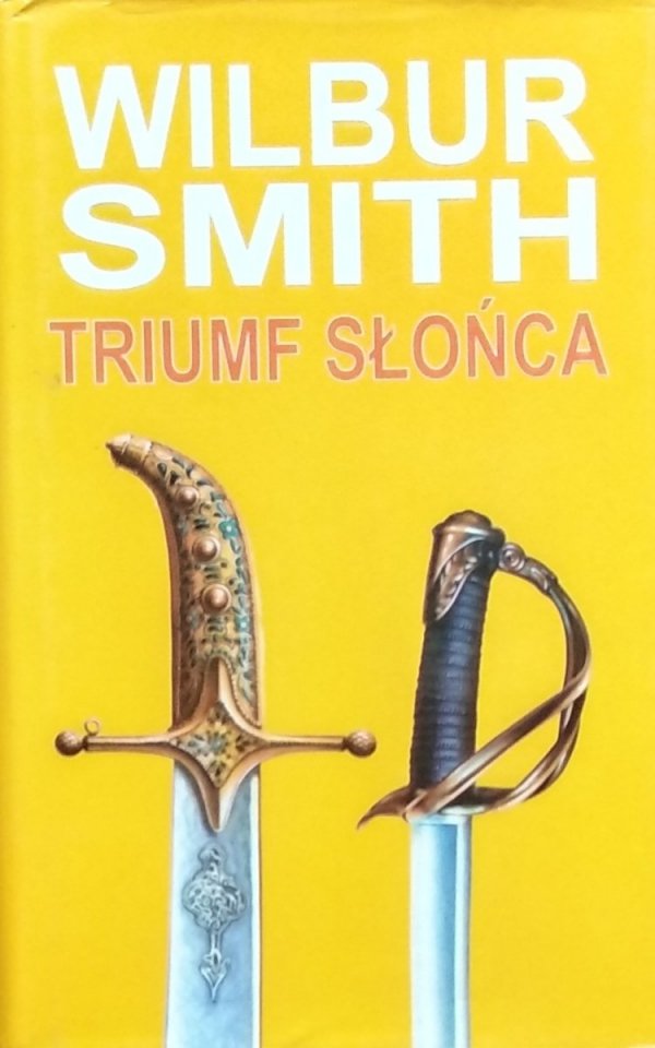 Wilbur Smith • Triumf słońca