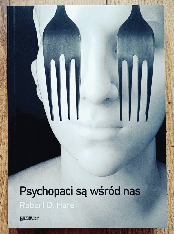 Robert Hare Psychopaci są wśród nas