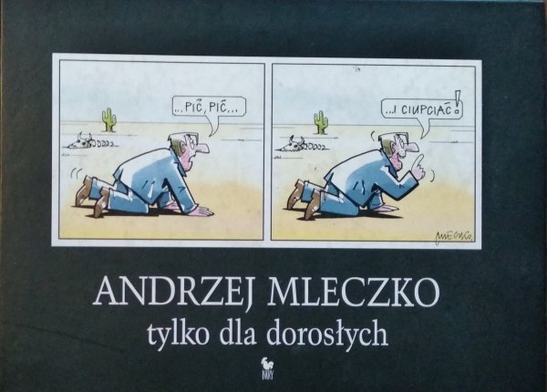 Andrzej Mleczko • Tylko dla dorosłych 