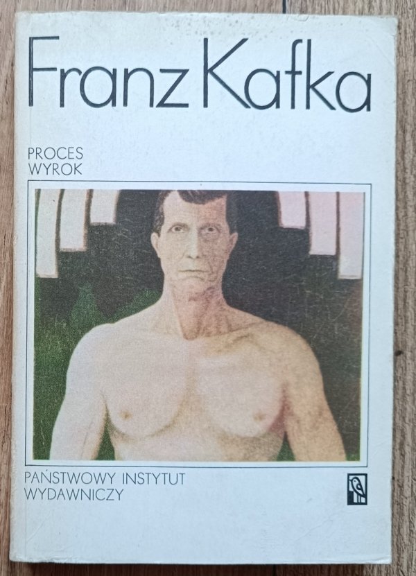 Franz Kafka Proces. Wyrok