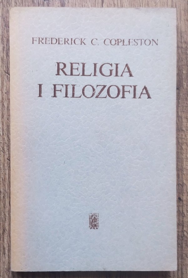 Frederick Copleston Religia i filozofia