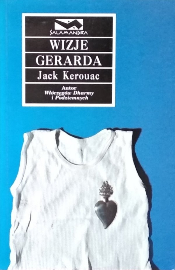 Jack Kerouac • Wizje Gerarda