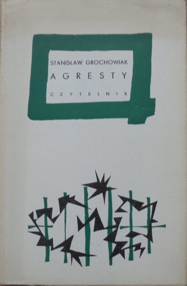 Stanisław Grochowiak • Agresty