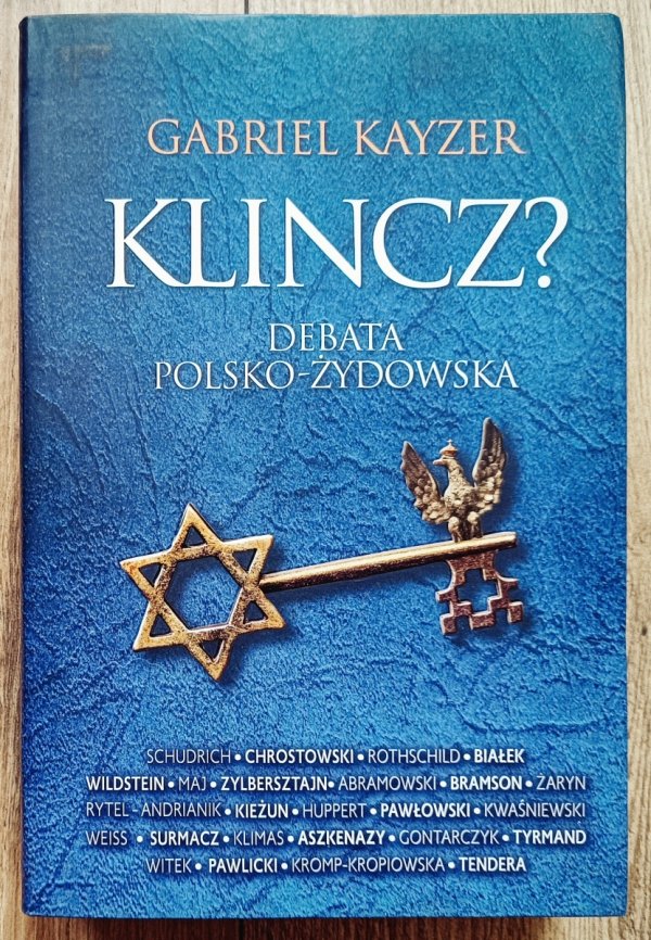 Gabriel Kayzer Klincz? Debata polsko-żydowska