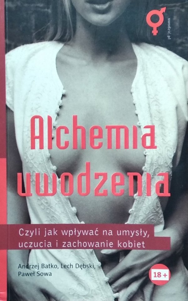 Andrzej Batko Alchemia uwodzenia