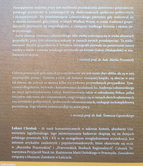 Łukasz Chrobak Książę Andrzej Lubomirski. Ordynat i przemysłowiec w latach 1882-1939