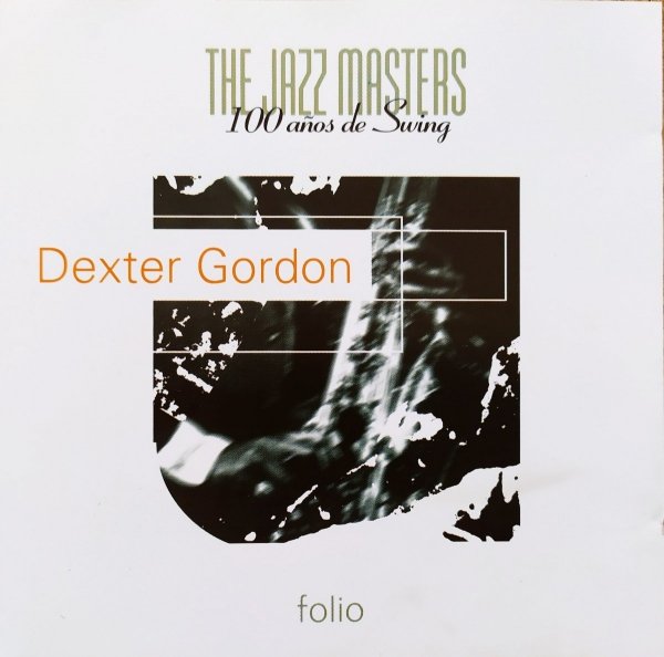 Dexter Gordon Folio CD