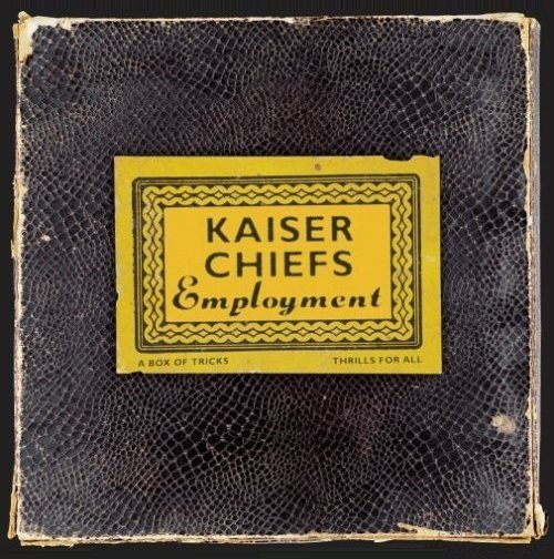 Kaiser Chiefs • Employment • CD