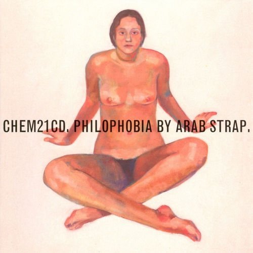 Arab Strap • Philophobia • CD