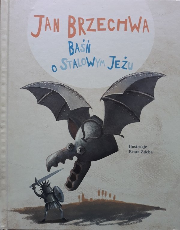 Jan Brzechwa • Baśń o stalowym jeżu 