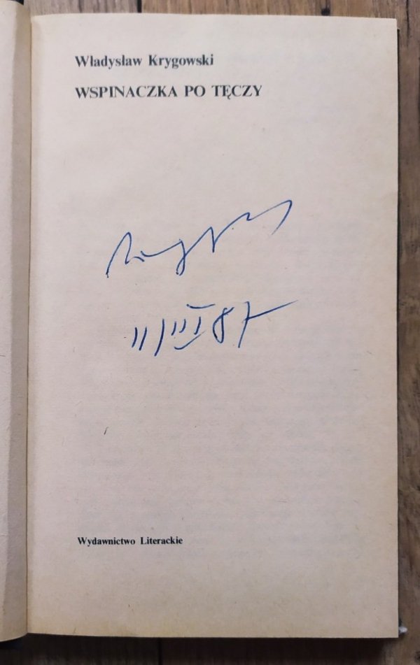 Władysław Krygowski Wspinaczka po tęczy [autograf]