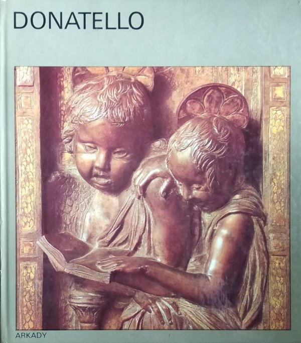 Hannelore Sachs • Donatello [W kręgu sztuki]