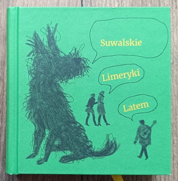 Suwalskie Limeryki Latem 2007-2017