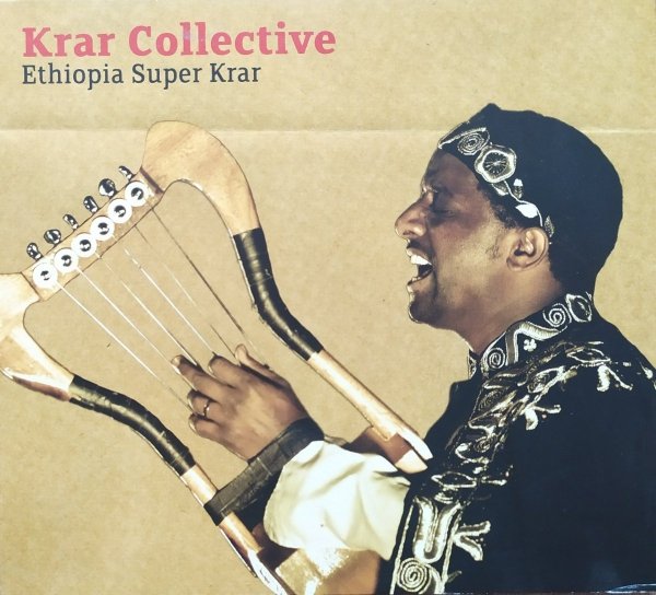 Krar Collective Ethiopia Super Krar CD