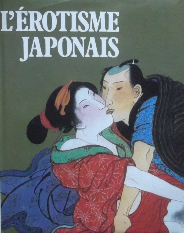 Bernard Souile • L'erotisme Japonais [Japonia]
